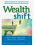 Wealth Shift - Profit Strategies for Investors as the Baby Boomers Approach Retirement