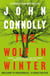 The Wolf in Winter - Private Investigator Charlie Parker hunts evil in the twelfth book in the globally bestselling series