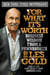 For What It's Worth - Business Wisdom from a Pawnbroker