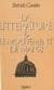 La Littérature et le mouvement de mai 68 - Écriture, mythes, critique, écrivains (1968-1981)