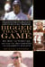Bigger Than the Game - Bo, Boz, the Punky QB, and How the '80s Created the Celebrity Athlete