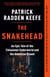 The Snakehead - An Epic Tale of the Chinatown Underworld and the American Dream