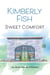 Sweet Comfort - Comfort and Joy, #1