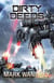 Dirty Deeds - The Omega War, #6