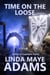 Time on the Loose