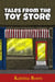 Tales from the Toy Store - Toy Store