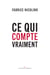 Ce qui compte vraiment