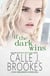 If the Dark Wins - Finley Creek, #4