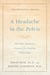 A Headache in the Pelvis - The Wise-Anderson Protocol for Healing Pelvic Pain: The Definitive Edition