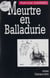 Meurtre en Balladurie