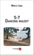 5-7 Dancing maudit