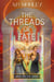 The Threads of Fate - War on the Gods, #4