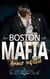 Amour Infiltré - Boston Mafia