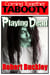 Playing Dead - Coming Together: Tabooty, #5