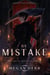 By Mistake - Fools & Demons, #1