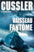 Vaisseau fantôme - Thriller