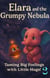 Elara and the Grumpy Nebula - Elara's Cosmic Cuddle Quest, #23