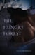 The Hungry Forest - Dreadful Desires, #10