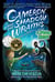 Cameron and the Shadow-wraiths: A Battle of Anxiety vs. Trust - Order of the Stones, #2
