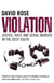 Violation - Justice, Race and Serial Murder in the Deep South (Text Only)
