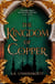 The Kingdom of Copper