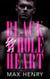 Black Whole Heart