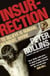 Insurrection - To believe is human; to doubt, divine