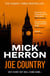 Joe Country - The bestselling thrillers that inspired the hit Apple TV+ show Slow Horses (Slough House Thriller 6)