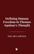 Defining Human Freedom in Thomas Aquinas’s Thought