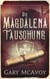 Die Magdalena-Täuschung - Die Magdalena-Chroniken, #1
