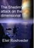 The Shedim's attack on the dimensional portals - Aliens and parallel worlds, #1