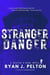 Stranger Danger - A Dexter O'Kane Crime Thriller, #2