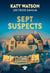 Les Trois Dahlia - Sept Suspects - Tome 3