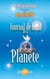 Journal de bord de la planète
