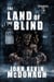 The Land of the Blind, Book Two