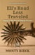 Eli's Road Less Traveled - The Cowboy Preacher Series, #2