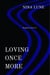 Loving Once More - Kingdoms Anew, #2