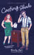 Casting Shade - Welcome to Amoresville, #3