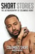 Short Stories - The Autobiography of Columbus Short