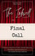 The Inkwell presents: Final Call - The Inkwell presents:, #11