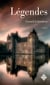 Légendes - Livre premier - Un thriller fantastique peuplé de secrets