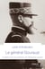 Général Gouraud - Un destin hors du commun, de l'Afrique au Levant