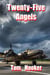 Twenty-Five Angels