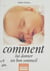 Comment lui donner un bon sommeil