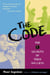 The Code - The 5 Secrets of Teen Success
