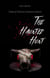 The Haunted Hunt: Tales of Demon Extermination