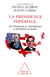 La Présidence impériale - De Franklin D. Roosevelt à George W. Bush