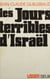 Les jours terribles d'Israël