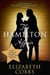 The Hamilton Affair - The Epic Love Story of Alexander Hamilton and Eliza Schuyler
