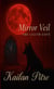 Mirror Veil: The Lilith Gate